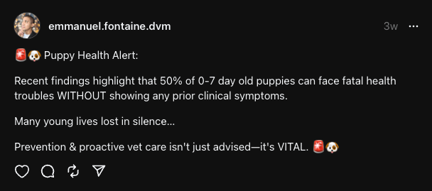 Threads post from EMMANUEL FONTAINE about the fact that newborn puppies can crash without showing any prior clinical signs
