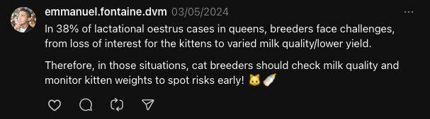 A post on Threads on the consequences of lactational estrus in cats by Dr Emmanuel Fontaine.