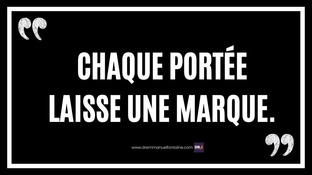 Chaque portée laisse une marque.