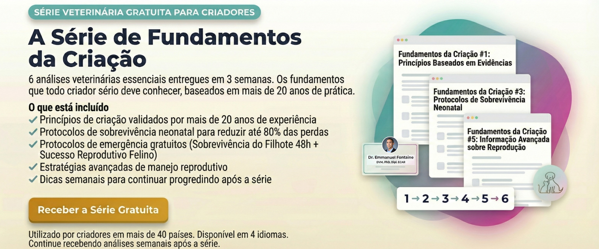 Junte-se à Série Fundamentos da Criação do Dr. Emmanuel Fontaine — Curso gratuito por email para criadores caninos e felinos